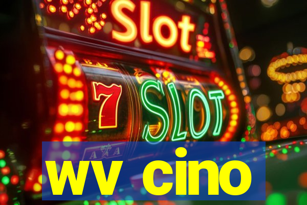 wv cino